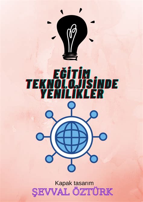 Eğitimde Yenilikler ve Trendler