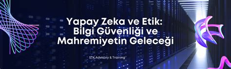Bilgi Güvenliği ve Etik