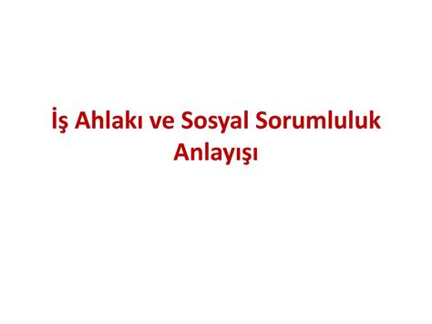 Eski Uygarlıkların İş Ahlakı Anlayışı