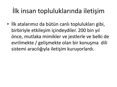 İlk İnsanlık Topluluklarında Bilginin İletimi