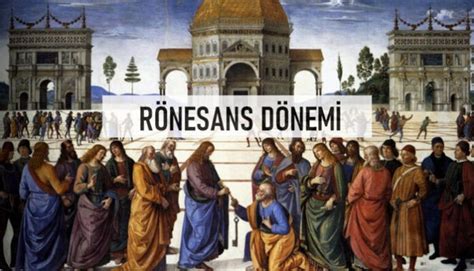 Rönesans Döneminde Bilginin Yayılması