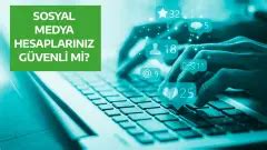 Sosyal medya hesaplarını koruma yöntemleri