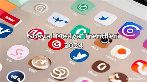 Sosyal medya trendleri
