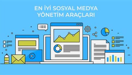 Sosyal medya yönetim araçları