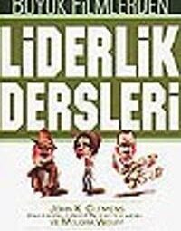 Tarihte Büyük Liderlik Dersleri