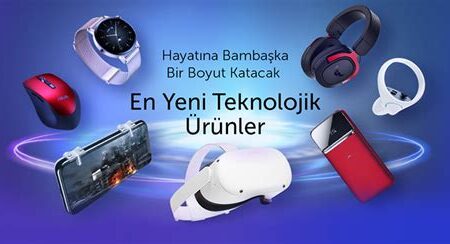 Yeni çıkan teknolojik cihazlar